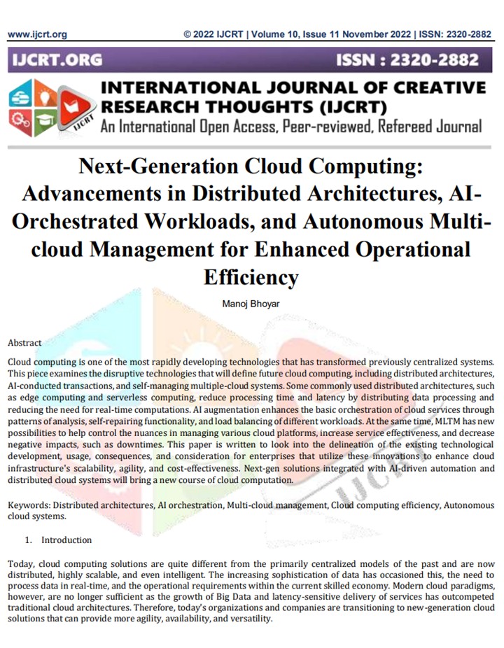 Article: Next-Generation Cloud Computing: Advancements in Distributed Architectures, AI-Orchestrated Workloads, and Autonomous Multi-Cloud Management for Enhanced Operational Efficiency